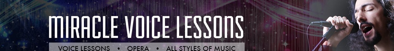 Miracle Voice Lessons: voice lessons, opera, all styles of music